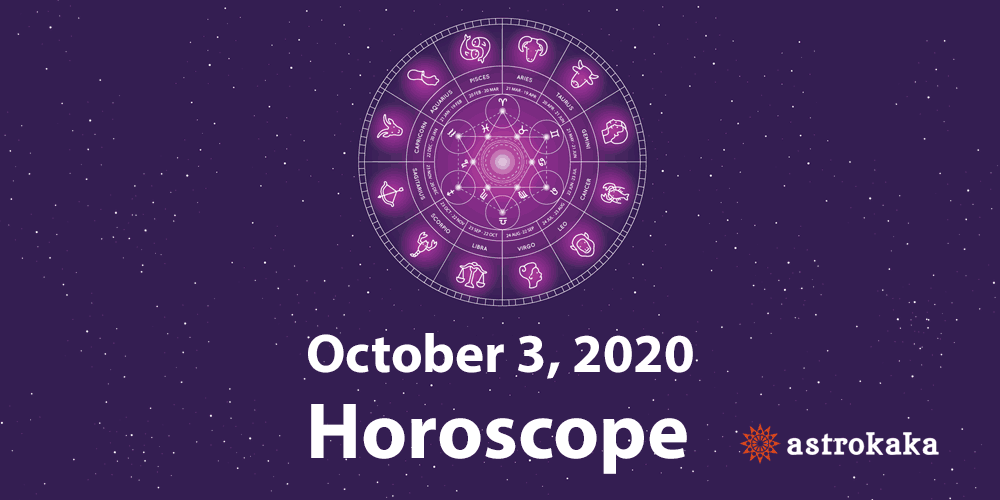 Daily Horoscope Today 3 October 2020