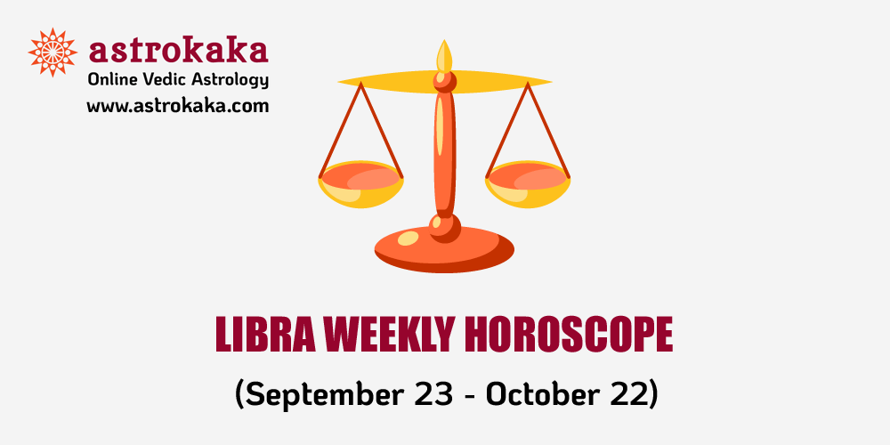 Libra Weekly Horoscope