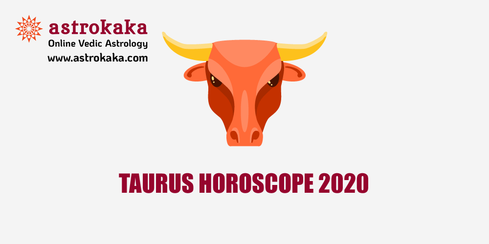 Taurus Horoscope 2020