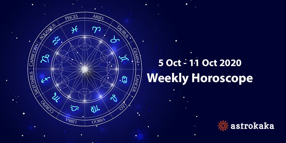 Weekly Horoscope 5 October to 11 October 2020